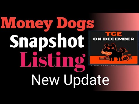 Money Dogs Snapshat | MONEY DOGS Airdrop Withdraw | Money Dogs Listing Date