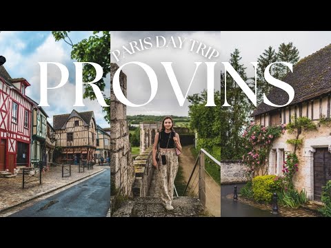 PROVINS | an unforgettable medieval day trip from Paris (just one hour away)