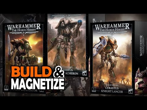 Build & Magnetize All 3 Cerastus Knights in ONE Model (Trigun) Warhammer 40k Unboxing