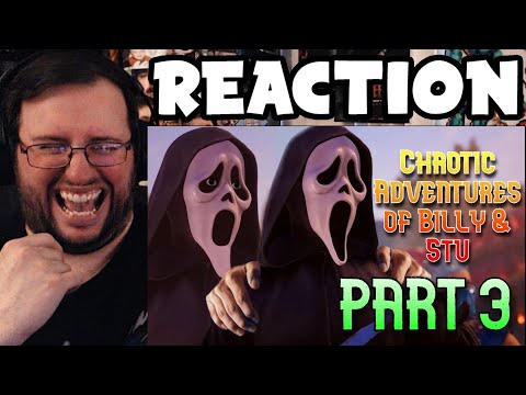 Gor's "The Chaotic Adventures of Billy & Stu PART 3 by GARRYSFACTOR" REACTION