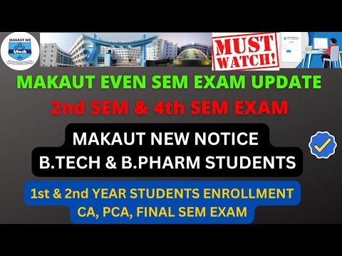 MAKAUT Even Sem New Notice | Makaut 2nd & 4th Sem new notice | Makaut Even Sem New Update