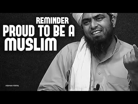 PROUD TO BE A MUSLIM !!! Thought-Provoking REMINDER By Muhammad Ali Mirza Bhai