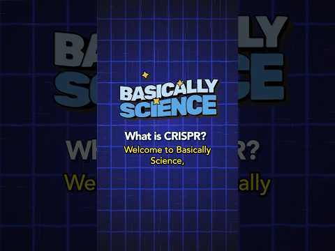 What is CRISPR? | Basically Science