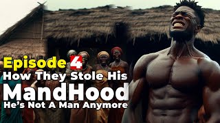 Final Episode of How They Stole His M@nhood #africantale #Tales  #storytime #story #film