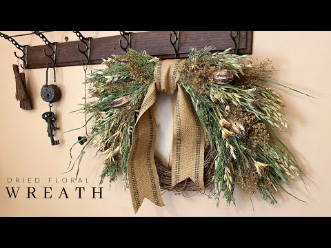 How To Make A Dried Floral Wreath - Summer Farmhouse Wreath - DIY Decoration - Wall Décor