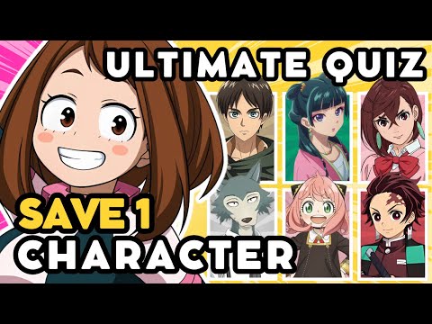 ULTIMATE SAVE 1 ANIME CHARACTER for each CHALLENGE 🔥 | ANIME QUIZ