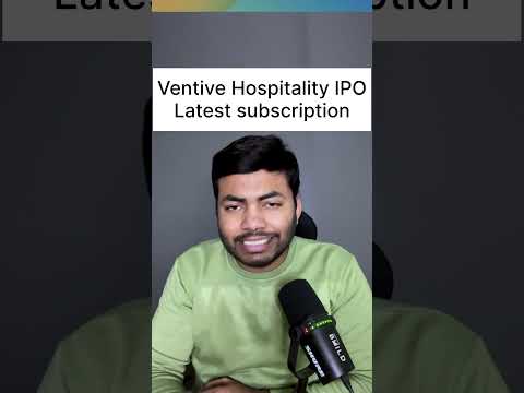 Ventive Hospitality IPO Subscription Status | Latest IPO GMP #shorts #latestipo #ipo