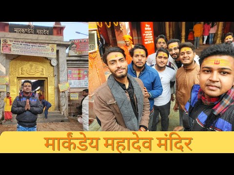 Markandey Mahadev Temple and Ghats Vlog