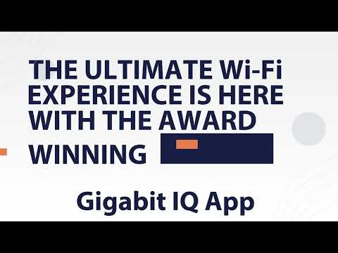 Experience Control and Security Like Never Before – The Gigabit IQ App!