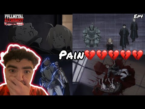 THIS BROKE ME💔! | FULLMETAL ALCHEMIST: BROTHERHOOD EPISODE 4 REACTION