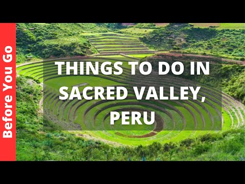 Sacred Valley Peru Travel Guide: 7 BEST Things to Do in the Sacred Valley