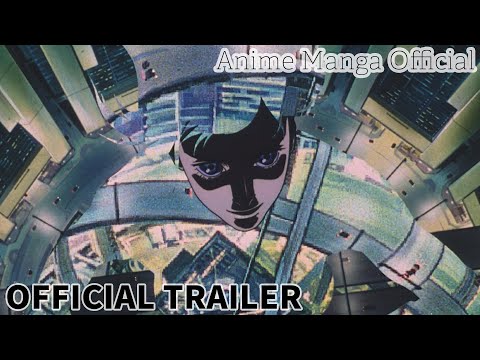 Official Trailer | Ghost in the Shell（劇場版『Ghost in the Shell 攻殻機動隊』） - Anime Manga Official