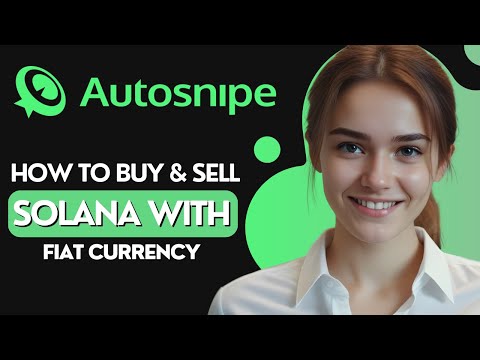 How To Buy & Sell SOLANA With Fiat Currency On Autosnipe AI 2024