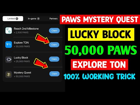 Paws New Task 50,000 Mystery Quest | Lucky Block Paws Task | Explore Ton Paws | Complete Paws Task