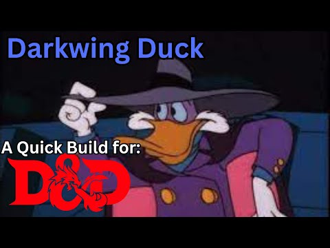 Creating Darkwing Duck; a heroic Quack Build for D and D 5e.