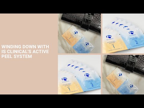 Winding Down With iS Clinical's Active Peel System