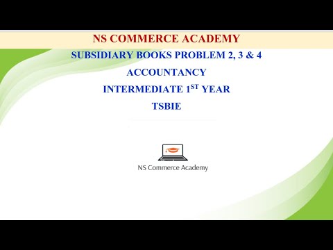 P2 P3 P4 SUBSIDIARY BOOKS - ACCOUNTANCY - 1ST YEAR -TSBIE