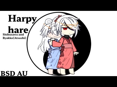 Harpy hare | Atsushi and Shibusawa | BSD gacha AU