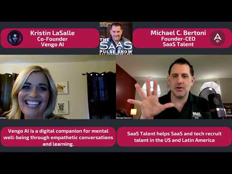 The SaaS Pulse Show - Episode #19 - Kristin LaSalle - Co-Founder - Vengo AI