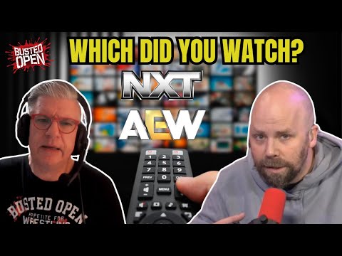 AEW Dynamite & WWE NXT Go Head-To-Head | Busted Open