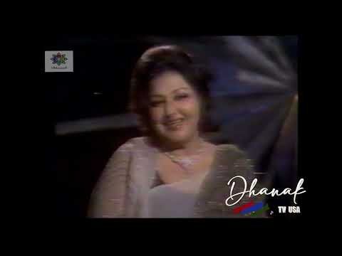 Noor Jehan - Mirza Ghalib poetary : HD | Dhanak TV USA