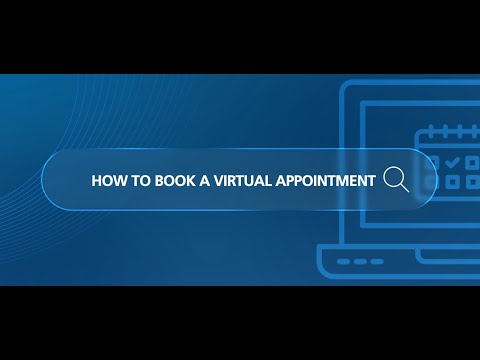 How To Book a Virtual Appointment