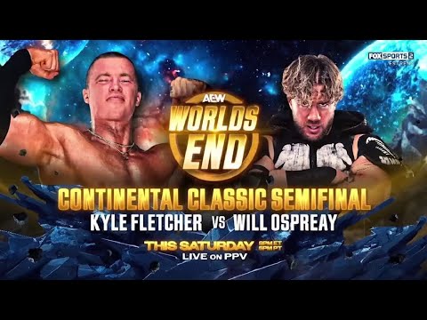 AEW Worlds End Will Ospreay vs Kyle Fletcher Continental Classic Semi-Finals (SIM)