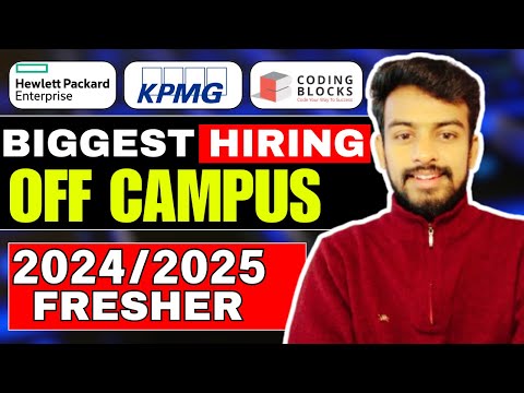 HP, Coding Blocks, Target, KPMG Biggest Hiring | OFF Campus Drive For Fresher 2025, 2024 Batch