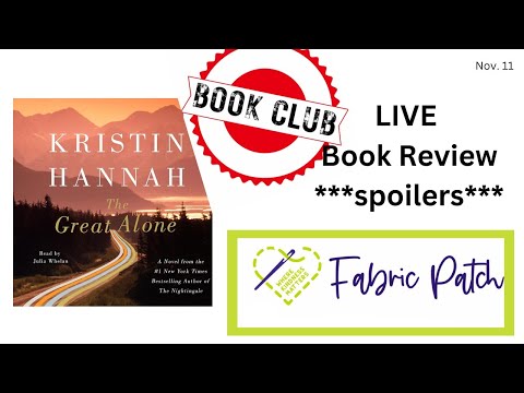 The Great Alone BOOK REVIEW!!! Live with Cindi and Brianna!