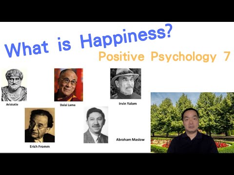 (Eng)Positive Psychology 07: What is happiness? #aristotle #dalailama #maslow #whatishappiness