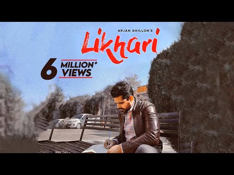 Likhari (VIDEO) Arjan Dhillon || Mxrci || Latest Punjabi Song