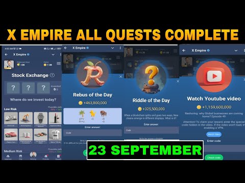 23 September All Quests Code X Empire | Youtube Video Code | Rebus Of The Day | Investment Fund Card