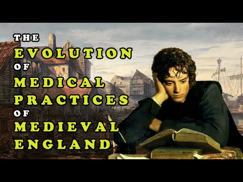 Medieval Life Documentary: The Evolution of Medical Practices in Medieval England