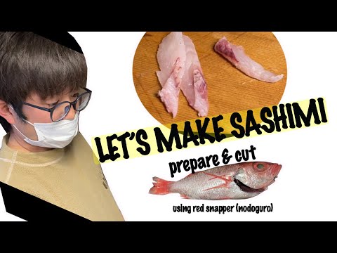 SASHIMI - HOW TO PREPARE AND CUT FISH | hubby's first video tutorial