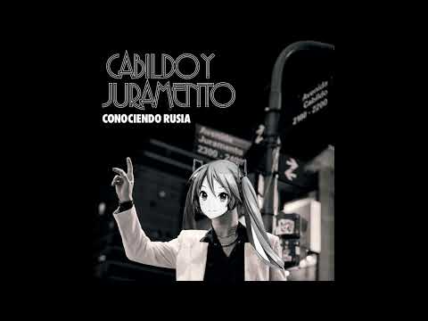 【Hatsune Miku V4x】CABILDO Y JURAMENTO (conociendo rusia)【VOCALOID6カバー cover】