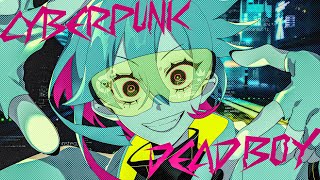 CYBERPUNK DEAD BOY feat. HATSUNE MIKU / Maiki P