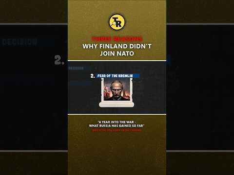 Three reasons why Finland didn't want to join NATO