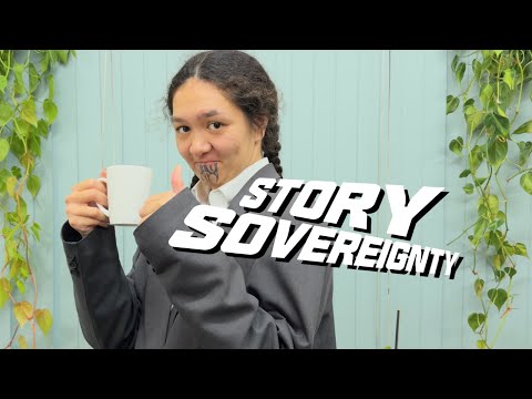 How To: Story Sovereignty