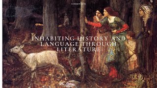 Inhabiting History and Language through Literature | Mother Academia | The Commonplace