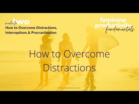 FPF 2.2 - How to Overcome Distractions