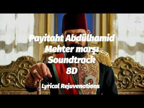 【﻿Ｍｅｈｔｅｒ　ｍａｒşı　Ｐａｙｉｔａｈｔ　Ａｂｄｕｌｈａｍｉｄ　Ｓｏｕｎｄｔｒａｃｋ　֍　８Ｄ　֍】