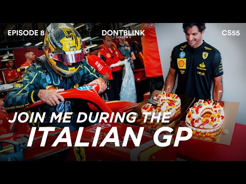 The Madness of Monza - Italian GP Week by CARLOS SAINZ | DONTBLINK EP8 SEASON 5