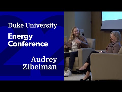 Duke University Energy Conference 2022: Keynote – Audrey Zibelman