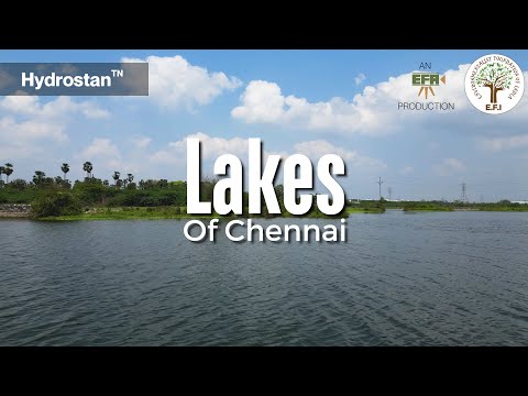 Hydrostan - Lakes of Chennai | Chennai Water Story