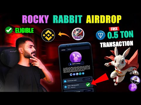 ROCKY RABBIT AIRDROP || 0.5 Ton Transaction in Rocky Rabbit Withdrawal || Eligibility Task