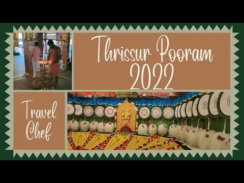 Thrissur Pooram 2022 - My First Experience | Kerala Travel Vlog | Travel Chef