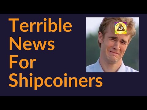 Terrible News For Shipcoiners (No Spot ETFs)