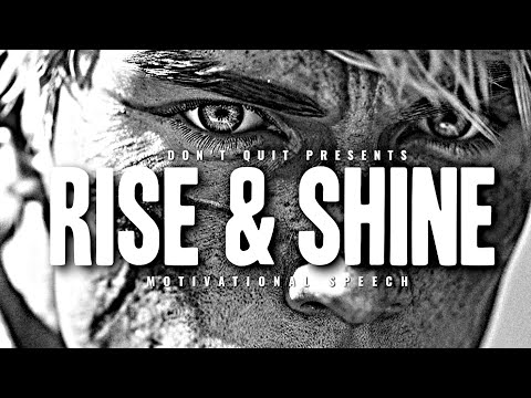 RISE AND SHINE - 1 HOUR Motivational Speech Video | Gym Workout Motivation