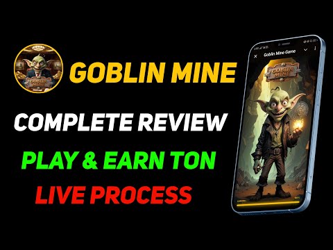 Goblin mining game complete details - Play and earn Ton - Hassan Crypto Official