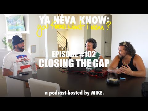 YNK Podcast #102 - Closing the Gap